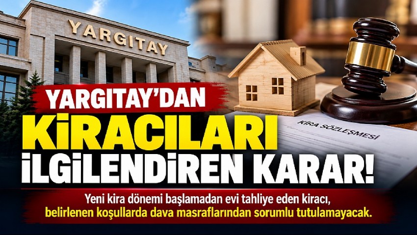 YARGITAY'DAN KİRA TESPİT DAVALARINDA EMSAL KARAR!