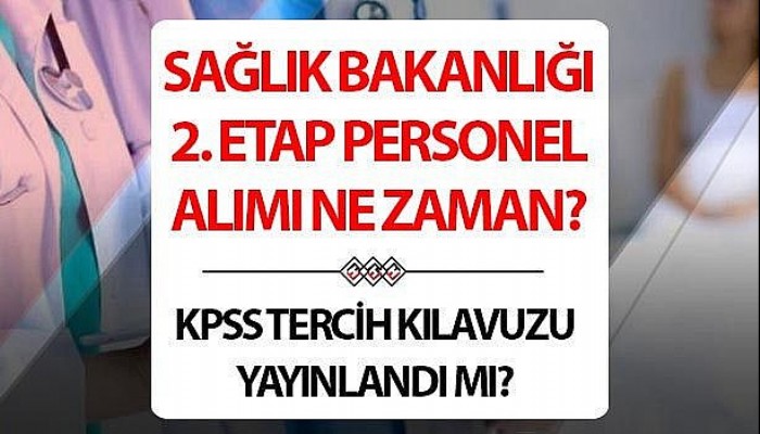 SAĞLIK BAKANLIĞI 18 BİN YENİ PERSONEL ALACAK
