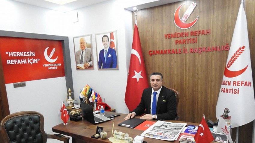 Yeniden Refah İl Başkanı Yüzbaşı’ndan Sert Çıkış Yüzbaşı: “Yardım sözle olmaz. Çanakkale’nin malı Çanakkale’de kalmalı.”