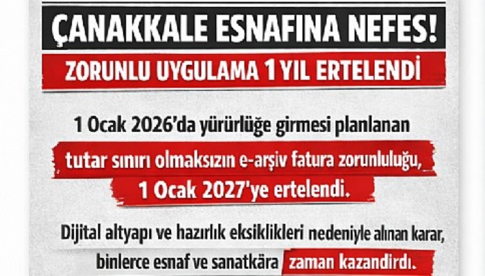 Çanakkale Esnafına Nefes Aldıran Karar: 1 Yıl Ertelendi