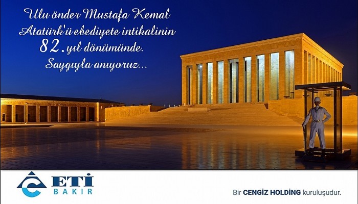 Ulu önder Mustafa Kemal Atatürk'ü ebediyete intikalinin 82. yıl dönümünde saygıyla anıyoruz.