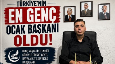 BAYRAMİÇ’TEN DİKKAT ÇEKEN GELİŞME: KUTAY KILIÇ TÜRKİYE’NİN EN GENÇ OCAK BAŞKANI OLDU