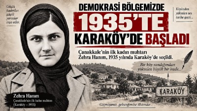 DEMOKRASİNİN ÖNCÜ KÖYÜ: KARAKÖY Yıl 1935…