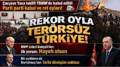 Çerçeve yasa rekor oyla kabul edildi, peki şimdi ne olacak; işte süreçte adım adım bilinmesi gerekenler…